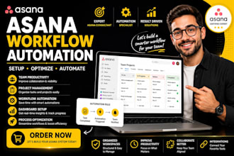 setup and automate asana workflows for project management teams