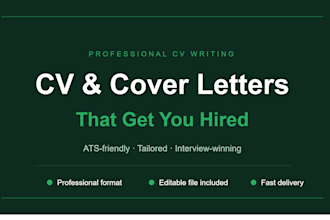write a professional CV and cover letter that gets you hired