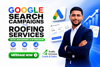 setup google ads search campaign for roofing services