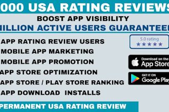 mobile app promotion, ios,playstore rating review, app download install, app