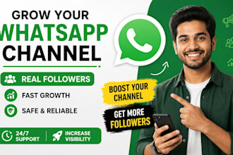 boost whatsapp channel growth and gain more followers