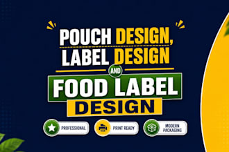 do pouch design, label design and food label design