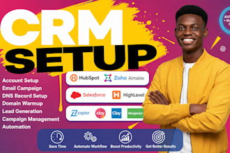 setup hubspot crm, salesforce, gohighlevel, zoho crm, monday crm