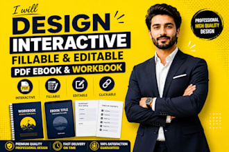 design interactive fillable and editable PDF ebook and workbooks