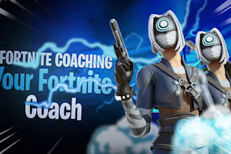 coach you in fortnite to help you hit unreal rank on any input
