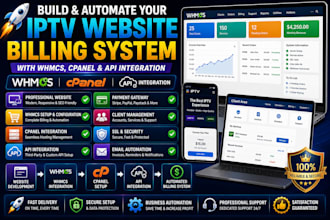 build and automate your iptv website billing system wit whmcs, cpanel API integ