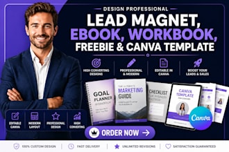 design professional lead magnet, ebook, workbook, freebie and canva template