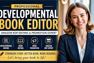 be your developmental book editor, do book editing for amazon KDP