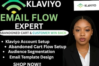 build high converting klaviyo email flows for shopify  esty ecommerce stores