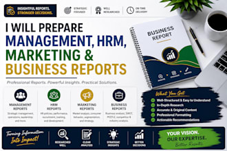 prepare management, hrm, marketing, and business report