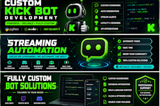 build a custom kick bot and streaming automation bot