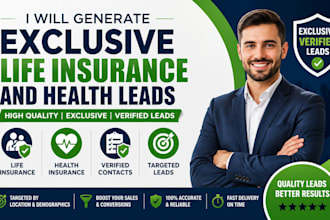 generate exclusive life insurance and health leads