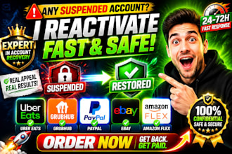 reactivate uber eats, grubhub, paypal, ebay, and amazon flex accounts