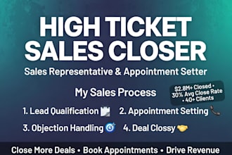 be your high ticket sales closer sales representative close more deal b2b sales