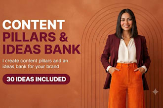 create your content pillars and 30 content ideas ready to publish