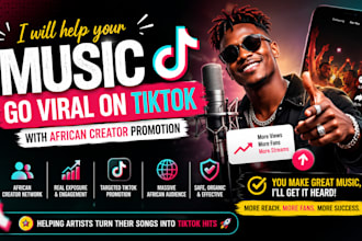 help your music go viral on tiktok with african creator promotion