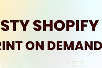 setup shopify etsy print on demand store or website using printful