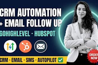 set up CRM automation and email follow up sequence for small businesses