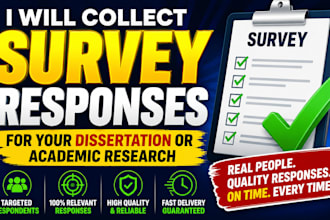 collect survey responses for your dissertation or academic research