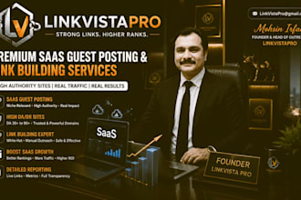 provide saas guest posts high da backlinks link insertions