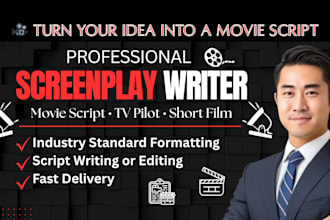 script writer for feature film script, tv show, movie script, short film comedy