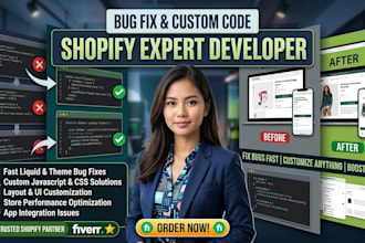 fix bugs shopify liquid code, custom javascript css, shopify expert developer