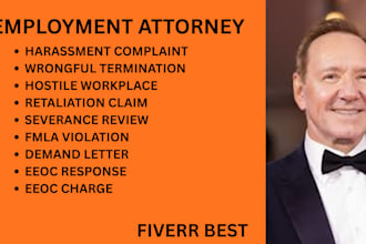 be your employment lawyer for eeoc charges, wrongful termination and retaliation