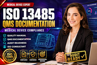 provide iso 13485 medical device compliance and qms documentation
