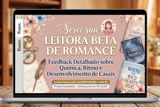 be your romance beta reader for chemistry and plot feedback