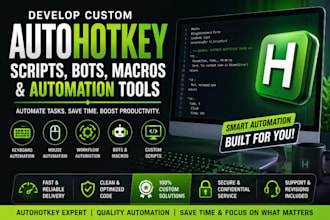 develop autohotkey scripts, bots, macros, and automation tools