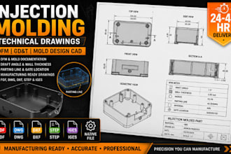 create injection molding technical drawings and mold design cad