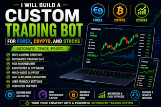 build a custom trading bot for forex, crypto, and stocks