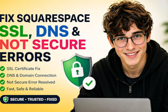 fix squarespace SSL certificate, dns, domain and not secure connection error