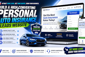build a high converting personal auto insurance leads website