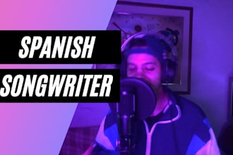 write and record your song of any genre in spanish