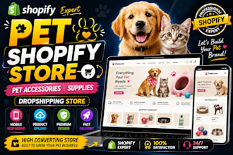 build pet shopify store dropshipping online store shopify expert pet accessories