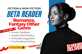 be your alpha and beta reader for fantasy, romance, historical thriller books