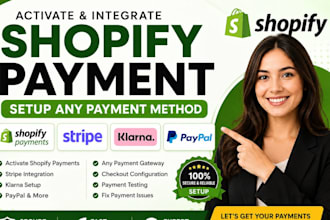 activate shopify payments, shopify klarna, stripe integration, payment gateway