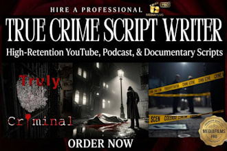 write engaging true crime youtube documentary script writing, mystery script