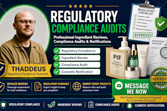 conduct regulatory compliance, compliance audit, notification, ingredient review