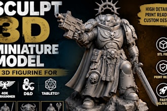 sculpt 3d miniature model 3d figurine 40k warhammer dnd tabletop