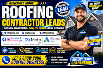 generate roofing contractor leads roofing marketing facebook ads google meta ads