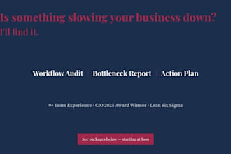 audit your operations and identify your top 3 bottlenecks