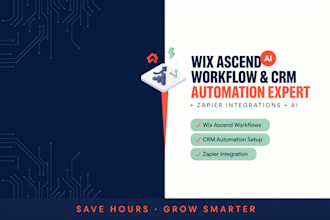 completely setup wix workflow and wix ascend , wix crm plus zapier expert