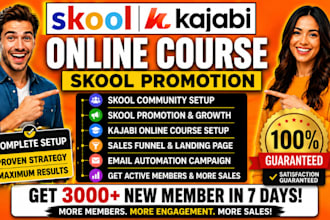 do skool community setup, skool promotion, and kajabi online course setup