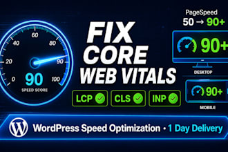 fix core web vitals lcp cls fcp and boost wordpress speed score