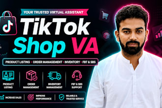 be your tiktok shop virtual assistant and manager