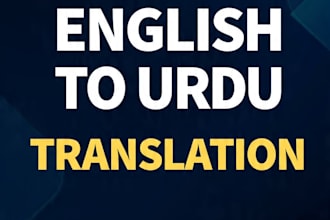 do english to urdu translation with  high accuracy