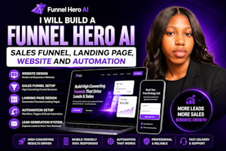 build a funnel hero ai sales funnel, landing page, website and automation