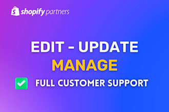 set up, edit, update, manage and customize your shopify store, shopify va